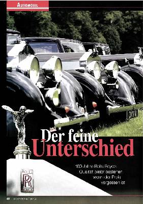 100 Jahre Rolls-Royce: Qualität bleibt bestehen, wenn der Preis vergessen ist