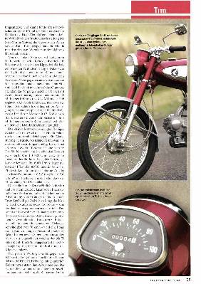 Allein unier Wölfen: Honda SS 50 dasei nzige Kleinkrafirad mit Viertaktmotor