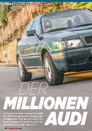 1,1 Millionen Kilometer im Audi 80 TDI