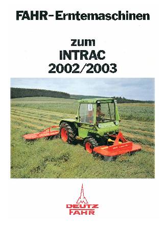 Fahr-Erntemaschinen zum Intrac 2002/2003
